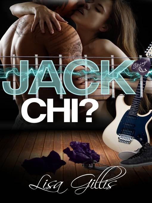Title details for Jack Chi? by Lisa Gillis - Available